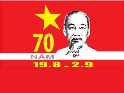 Đề cương tuyên truyền kỷ niệm 70 năm Cách mạng Tháng Tám và Quốc khánh nước CHXHCN Việt Nam